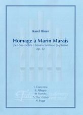Homage à Marin Marais per due violini e basso continuo (o piano) op. 12